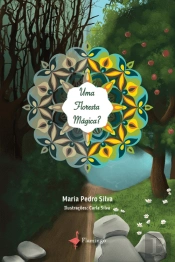 Uma Floresta Mágica?