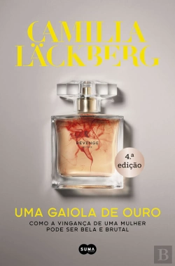 Bertrand.pt - Uma Gaiola De Ouro
