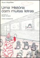 Uma História com Muitas Letras