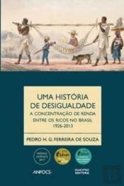 Uma Historia Da Desigualdade