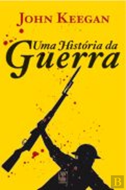 Bertrand.pt - Uma História da Guerra