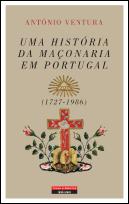 Uma História da Maçonaria em Portugal (1727-1986)