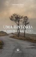 Uma História de Amor e Tradições
