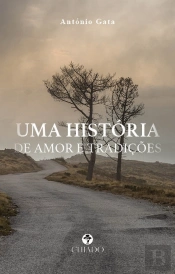 Uma História de Amor e Tradições