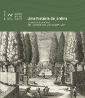 Uma História de Jardins