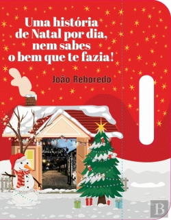 Bertrand.pt - Uma História de Natal por Dia Nem Sabes o Bem que Te Fazia