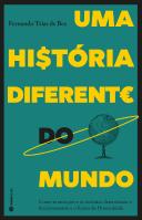 Uma História Diferente do Mundo