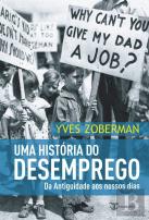 Uma História do Desemprego