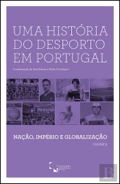 Uma História do Desporto em Portugal - Volume II