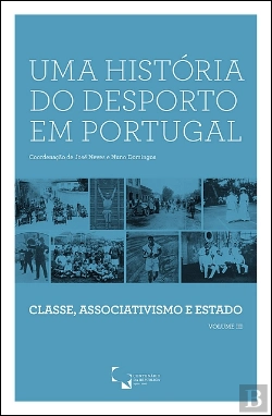 Bertrand.pt - Uma História do Desporto em Portugal -Volume III