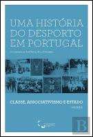 Uma História do Desporto em Portugal -Volume III