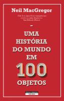 Uma História do Mundo em 100 Objetos
