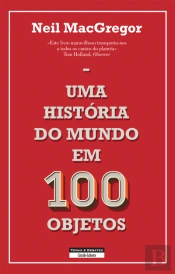 Uma História do Mundo em 100 Objetos