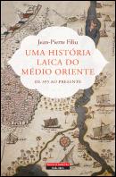 Uma História Laica do Médio Oriente