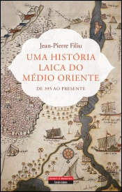 Uma História Laica do Médio Oriente