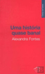 Uma História Quase Banal