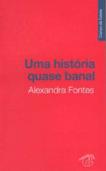 Uma História Quase Banal