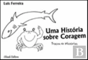 Uma História sobre Coragem