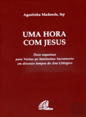 Uma Hora com Jesus