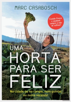 Bertrand.pt - Uma Horta para Ser Feliz