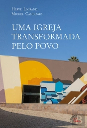 Uma Igreja Transformada pelo Povo