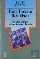Uma Incerta Realidade