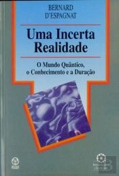 Uma Incerta Realidade