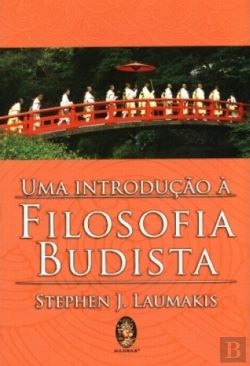 Bertrand.pt - Uma Introdução à Filosofia Budista