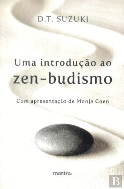 Bertrand.pt - Uma Introdução ao Zen-Budismo
