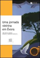 Uma Jornada Vieirina em Évora