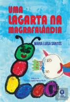 Uma Lagarta na Magrafalândia