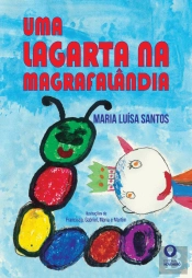 Uma Lagarta na Magrafalândia