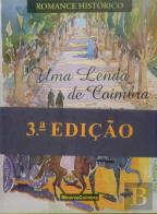 Uma Lenda de Coimbra (3ª Edição)