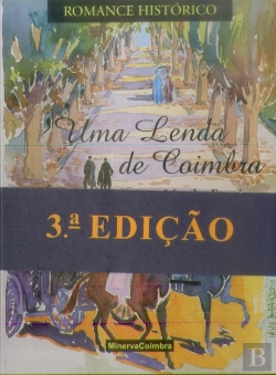 Bertrand.pt - Uma Lenda de Coimbra (3ª Edição)