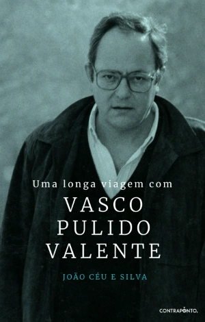 Uma Longa Viagem com Vasco Pulido Valente