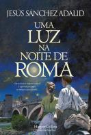 Uma Luz na Noite de Roma