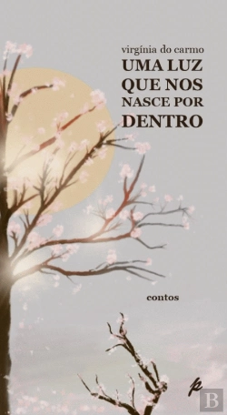 Bertrand.pt - Uma Luz que nos Nasce por Dentro