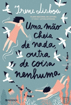 Bertrand.pt - Uma Mão Cheia de Nada, Outra de Coisa Nenhuma