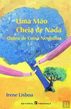 Bertrand.pt - Uma Mão Cheia de Nada Outra de Coisa Nenhuma