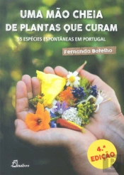 Uma Mão Cheia de Plantas que Curam