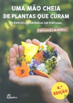 Bertrand.pt - Uma Mão Cheia de Plantas que Curam