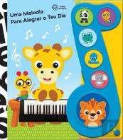 Uma Melodia para Alegrar o Teu Dia