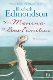 Uma Menina de Boas Famílias