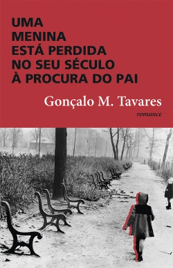 Bertrand.pt - Uma Menina Está Perdida no Seu Século à Procura do Pai