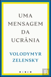 Uma Mensagem da Ucrânia