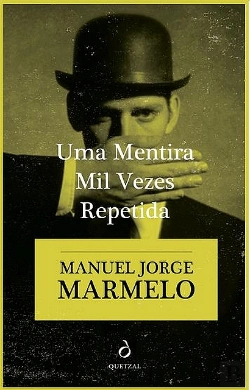Bertrand.pt - Uma Mentira Mil Vezes Repetida