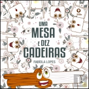 Uma Mesa e Dez Cadeiras