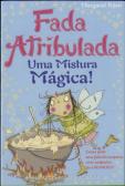 Uma Mistura Mágica!