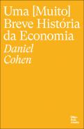 Uma (Muito) Breve História da Economia