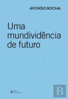 Uma Mundividência de Futuro